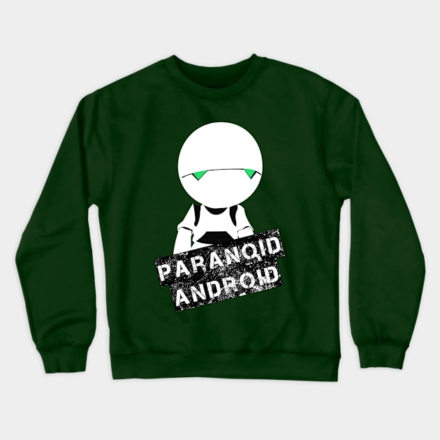 Paranoid Android Crewneck Sweatshirt by insidethetardis